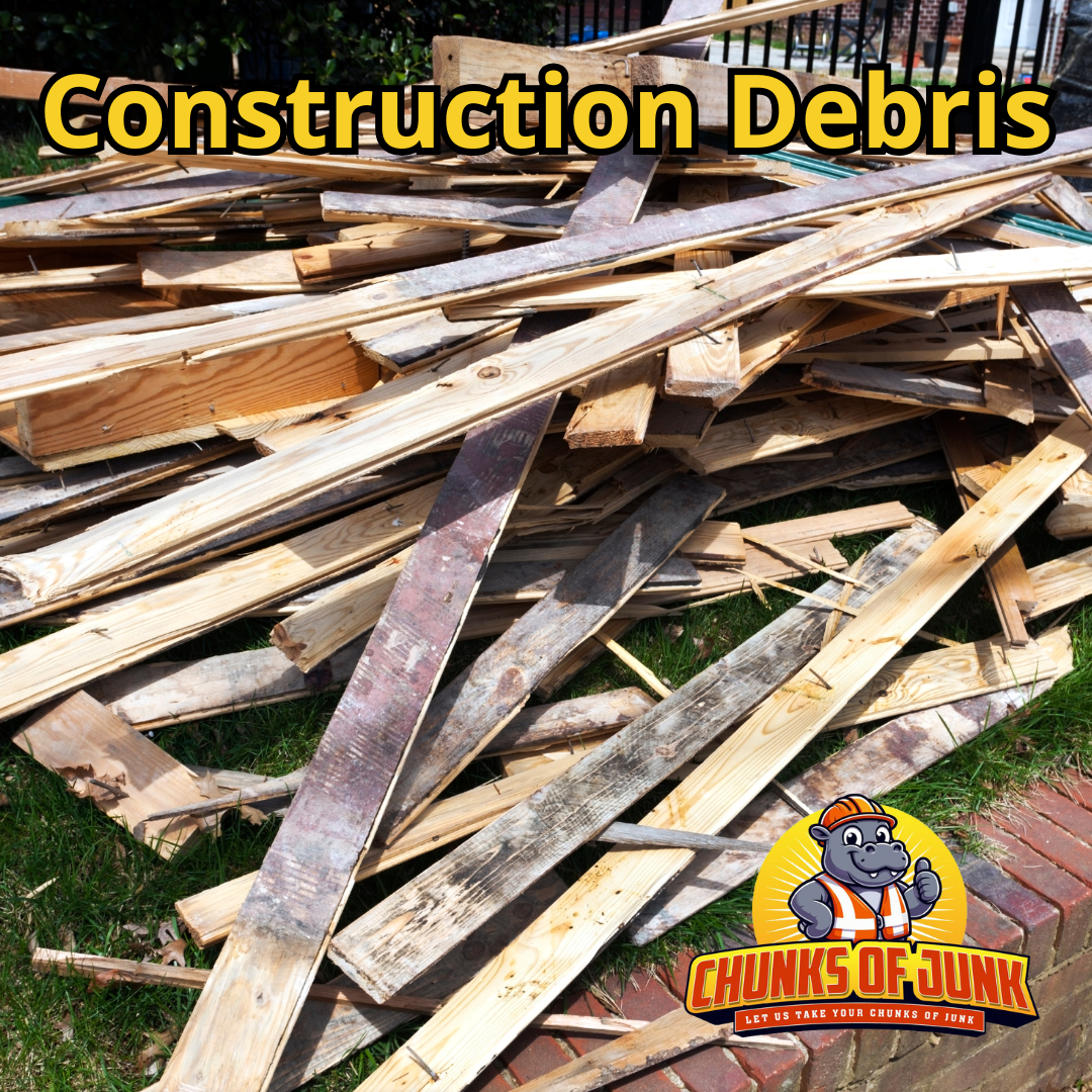 Junk removal services for construction materials.